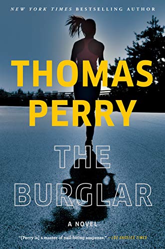 The Burglar [Hardcover] Perry, Thomas