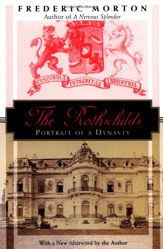 The Rothschilds Morton, Frederic