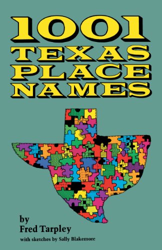 1001 Texas Place Names Tarpley, Fred