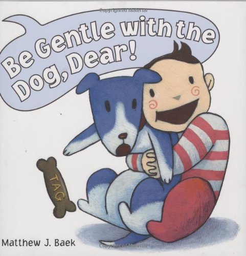 Be Gentle With the Dog Dear used book depot