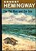 The Old Man and the Sea [Paperback] Hemingway, Ernest