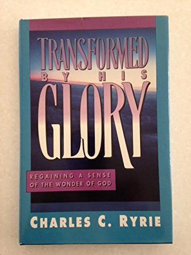Transformed by His Glory used book depot