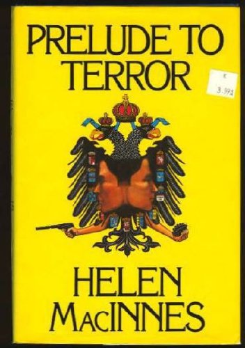 Prelude to Terror MacInnes, Helen