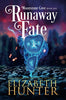 Runaway Fate: A Paranormal Womens Fiction Novel Moonstone Cove [Paperback] Hunter, Elizabeth