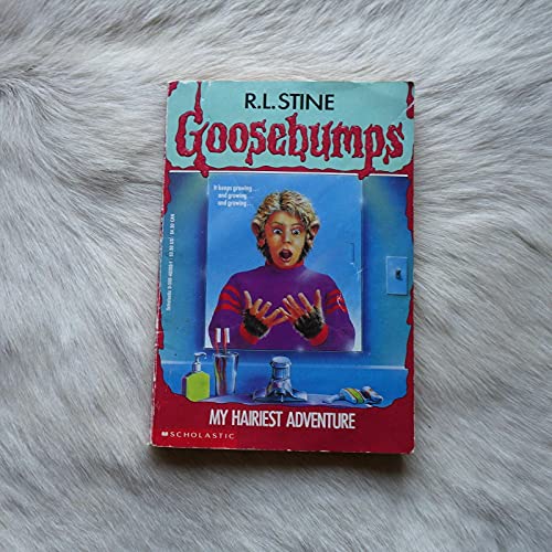 My Hairiest Adventure Goosebumps Stine, R L