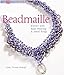 Beadmaille: Jewelry with Bead Weaving  Metal Rings Pankopf, Cindy Thomas