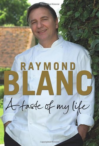 A Taste of My Life Blanc, Raymond