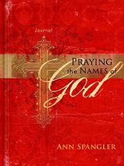 Cover of Praying the Names of God Journal by Ann Spangler featuring a red design and cross motif.