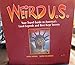 Weird U.S.: Your Travel Guide To America's Local Legends And Best Kept Secrets