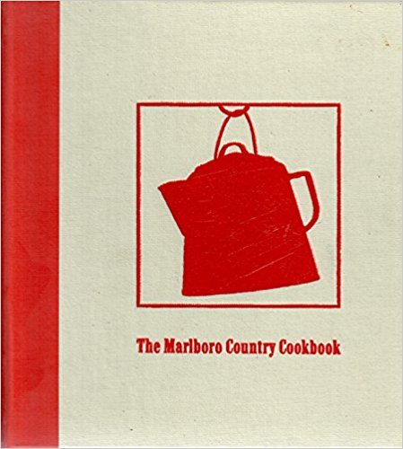 Morning Fires, Evening Lights: The Marlboro Country Cookbook