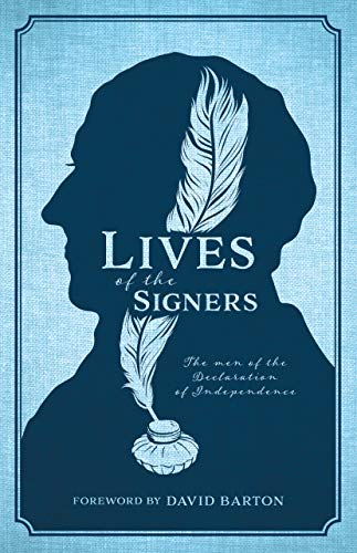 Lives of the Signers of the Declaration of Independence [Paperback] Benson J Lossing
