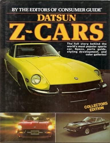 Datsun Z Cars Editors, Consumer Gd