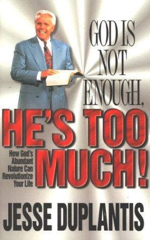 God Is Not Enough, He's Too Much! used book depot