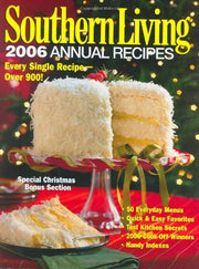 Southern Living: 2006 Annual Recipes used book depot