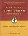 Kick Start Your Dream Business: Getting It Started and Keeping You Going Wolter, Romanus