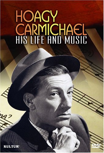 Hoagy Carmichael - His Life and Music [DVD] used book depot