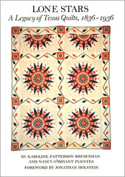 Lone Stars: A Legacy of Texas Quilts, 1836-1936 used book depot