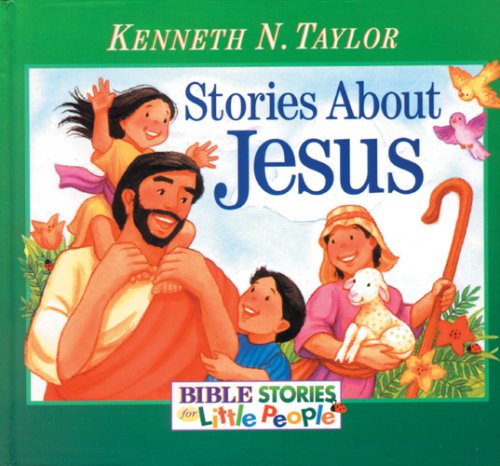 Stories About Jesus (Bible Stories for Little People) used book depot