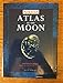 Astronomy Atlas of the Moon Rukl, Antonin and Rackham, Thomas W