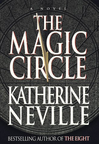 The Magic Circle Neville, Katherine