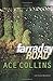 Farraday Road Lije Evans Mysteries Collins, Ace