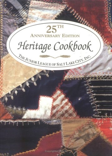 Junior League Of Salt Lake City's Heritage Cookbook used book depot