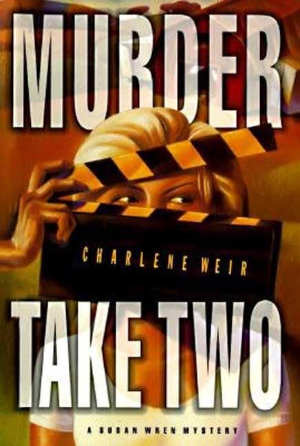 Murder Take Two (Police Chief Susan Wren Series)