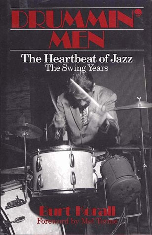 Drummin' Men: The Heartbeat of Jazz : The Swing Years used book depot
