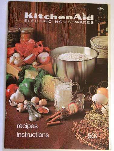 Kitchenaid Stand Mixer Instructions and Recipes used book depot
