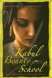 Kabul Beauty School: An American Woman Goes Behind the Veil used book depot