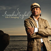 Life Changing by Smokie Norful