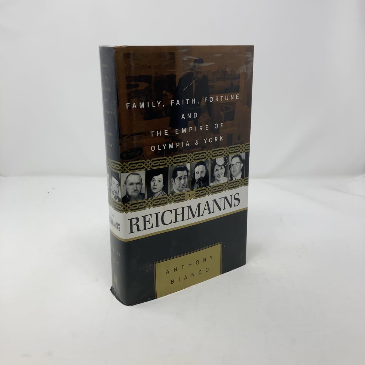 The Reichmanns: Family, Faith, Fortune, and the Empire of Olympia & York used book depot