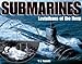 Submarines: Leviathans of the Deep Francis, Timothy L