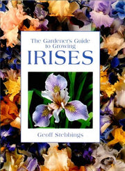 The Gardener's Guide to Growing Irises (Gardener's Guide Series) used book depot