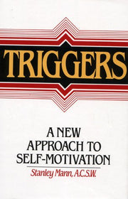 Triggers: A New Approach to Self-Motivation used book depot