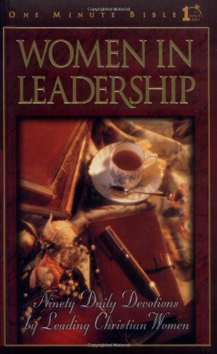 Women in Leadership: Daily Devotions to Guide Today's Leading Women (One Minute Bible) used book depot