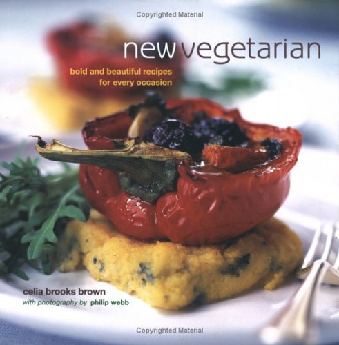 New Vegetarian: Bold and Beautiful Recipes for Every Occasion used book depot