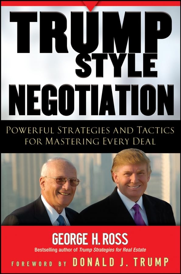 Trump-Style Negotiation: Powerful Strategies and Tactics for Mastering Every Deal used book depot