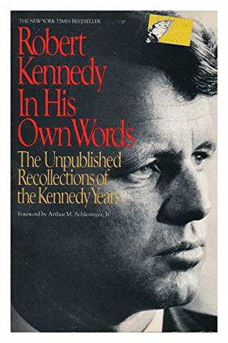 Robert Kennedy: In His Own Words used book depot