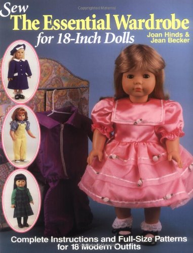 Sew the Essential Wardrobe for 18-Inch Dolls used book depot