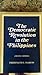 The democratic revolution in the Philippines Marcos, Ferdinand E