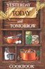 Yesterday, Today and Tomorrow Cookbook [Plastic Comb] Charles  Baddour, Baddour Memorial Cente