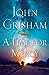A Time for Mercy Jake Brigance [Hardcover] Grisham, John