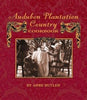 Audubon Plantation Country Cookbook [Hardcover] Butler, Anne