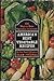Americas Best Vegetable Recipes: 666 Ways to Make Vegetables Irresistible [Hardcover] Nichols, Nell, Farm Journal Field Food Editor