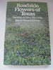 Roadside Flowers of Texas (Elma Dill Russell Spencer Foundation, Series Number 1)