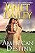 American Destiny Dailey, Janet