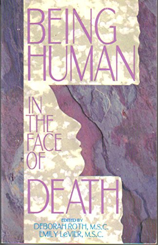 Being Human in the Face of Death used book depot
