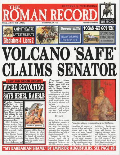 The Roman Record: Hot News from the Swirling Mists of Time Newspaper Histories Series Dowswell, Paul and Tomlins, Karen