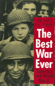 The Best War Ever: America and World War II (The American Moment) used book depot